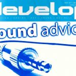 Develop – Sound Advice May 2011