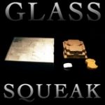 Glass Squeak, New SFX Library of Benoit Tigeot and Lauriane Capaldi
