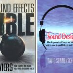 "Secrets for Great Film Sound", New 6-Week Webinar Series By David Sonnenschein and Ric Viers