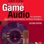 Aaron Marks Special: Creating Sound Effects for Games