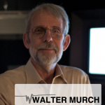 October's Featured Sound Designer: Walter Murch